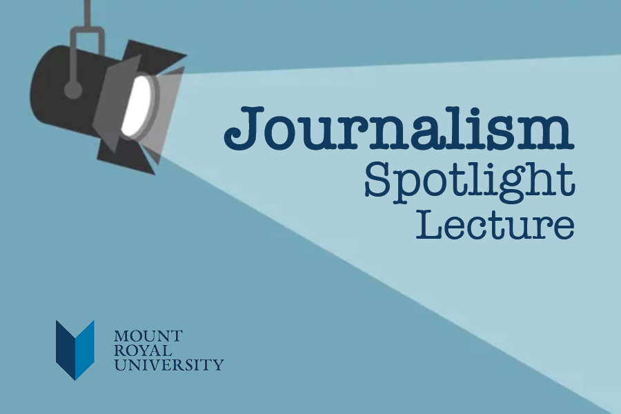 Journalism Spotlight Lecture